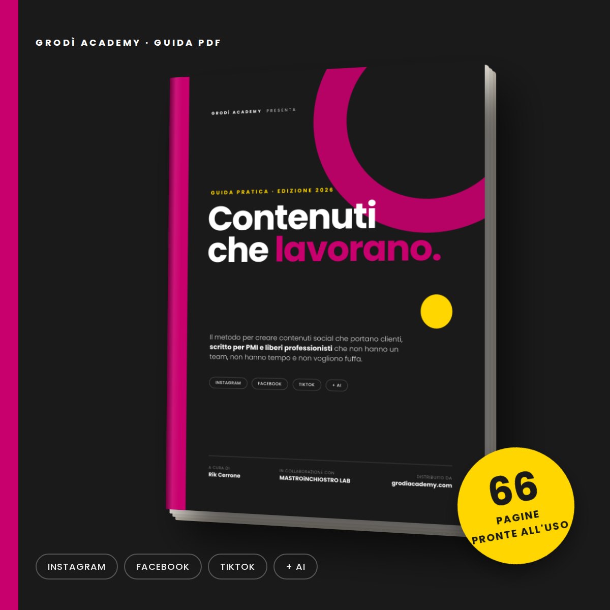 Copertina della guida PDF Contenuti che lavorano di Grodì Academy: metodo per creare contenuti social che portano clienti