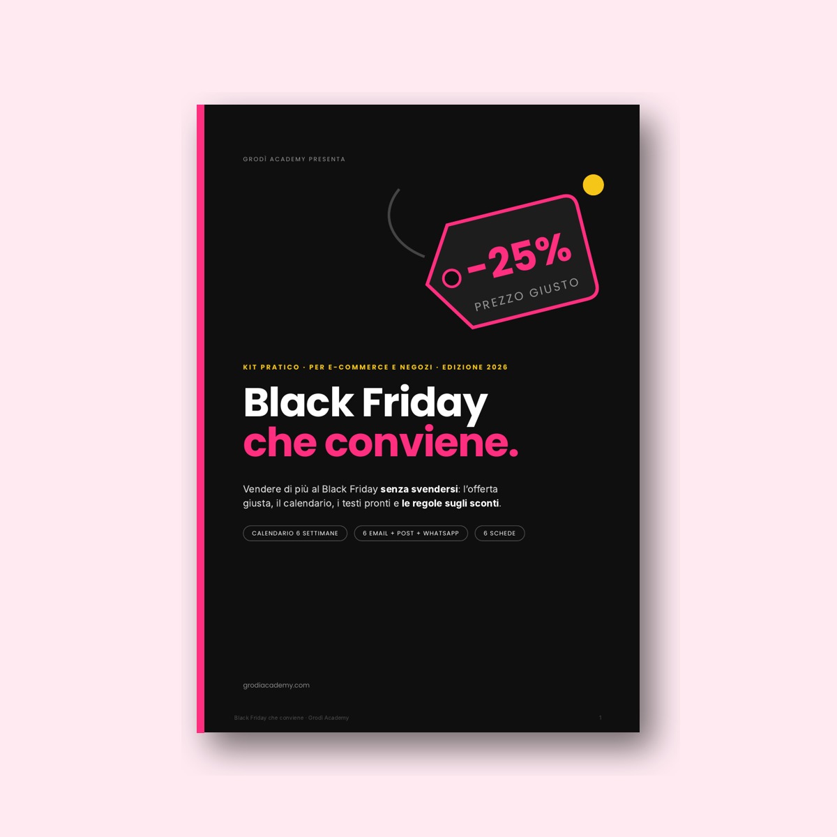 bf-Black-Friday-che-conviene-copertina Copertina del kit Black Friday che conviene di Grodì Academy