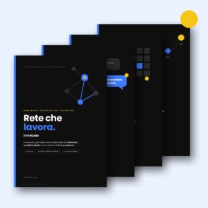 Rete che lavora. La serie completa – Guida + 54 messaggi + workbook + bonus Piano 90 giorni (PDF)